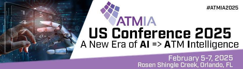 ATMIA US conference 2025 a new era of AI ATM intelligence.